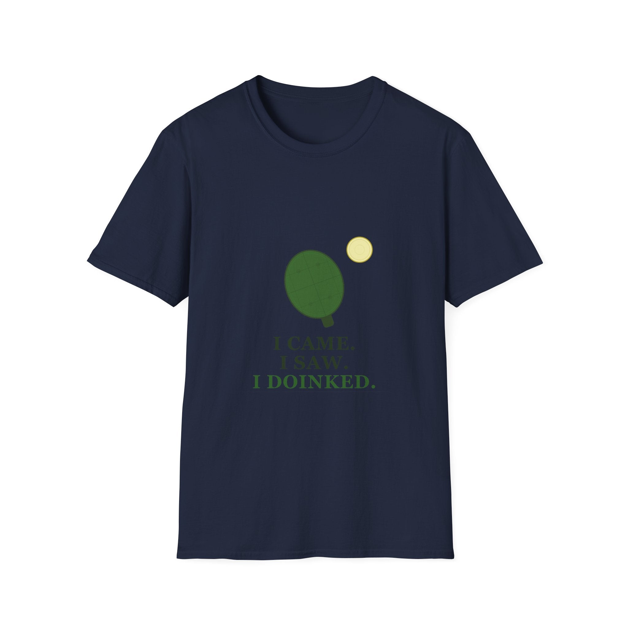 Pickle Ball Tee T-Shirt — "I Came. I Saw. I Doinked." Funny Picke Ball Shirt for Players