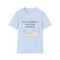 Not Currently Accepting Feedback T-Shirt — Funny Sarcastic Graphic Tee