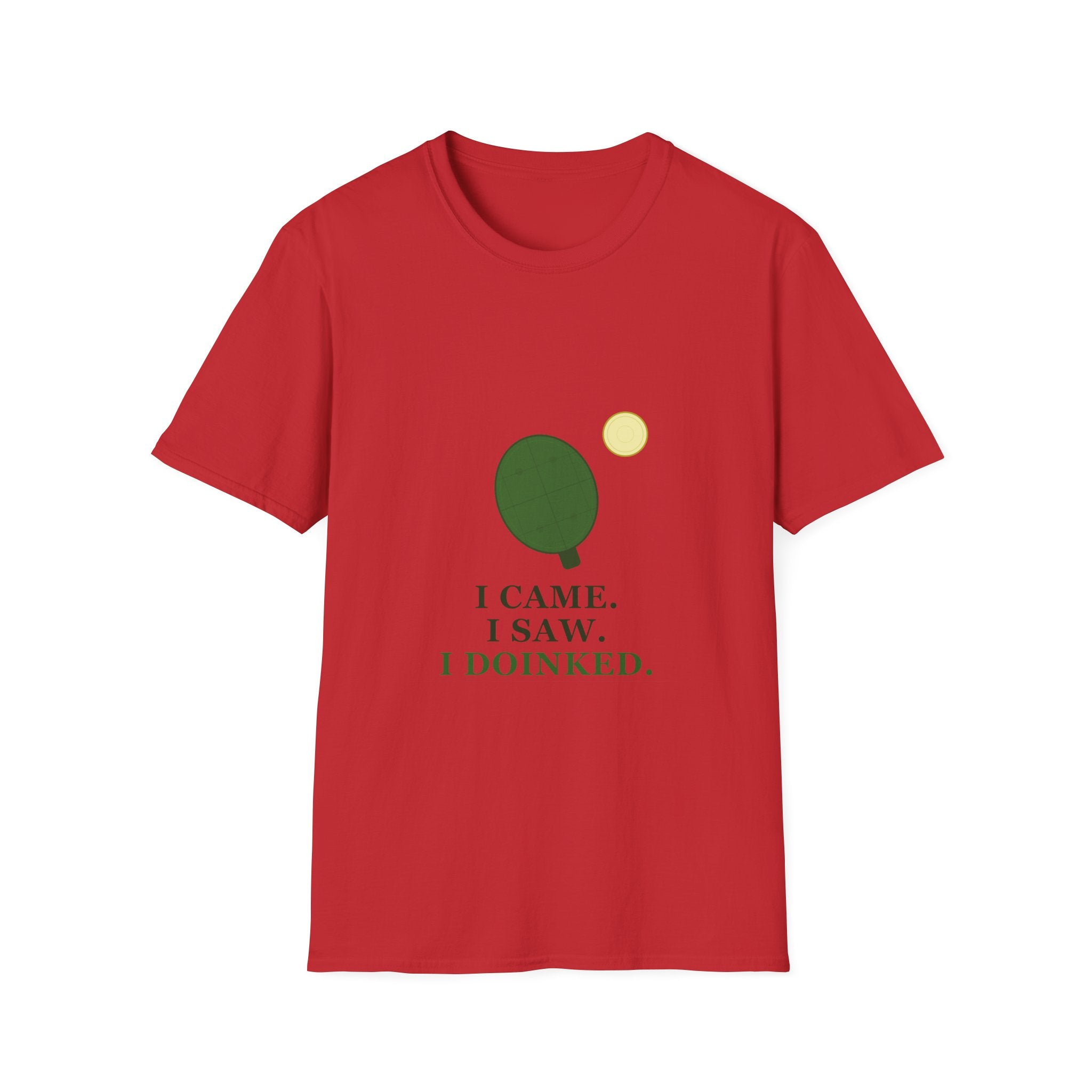 Pickle Ball Tee T-Shirt — "I Came. I Saw. I Doinked." Funny Picke Ball Shirt for Players