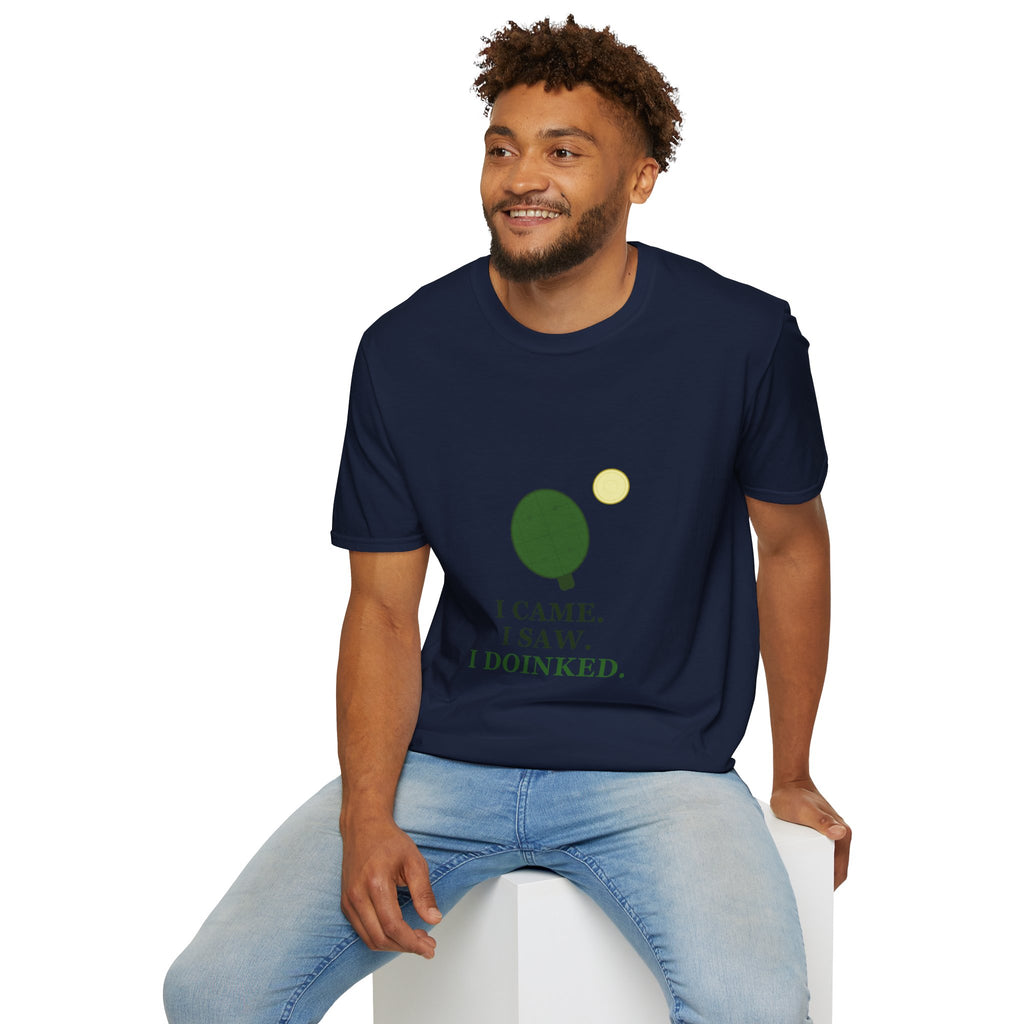Pickle Ball Tee T-Shirt — "I Came. I Saw. I Doinked." Funny Picke Ball Shirt for Players