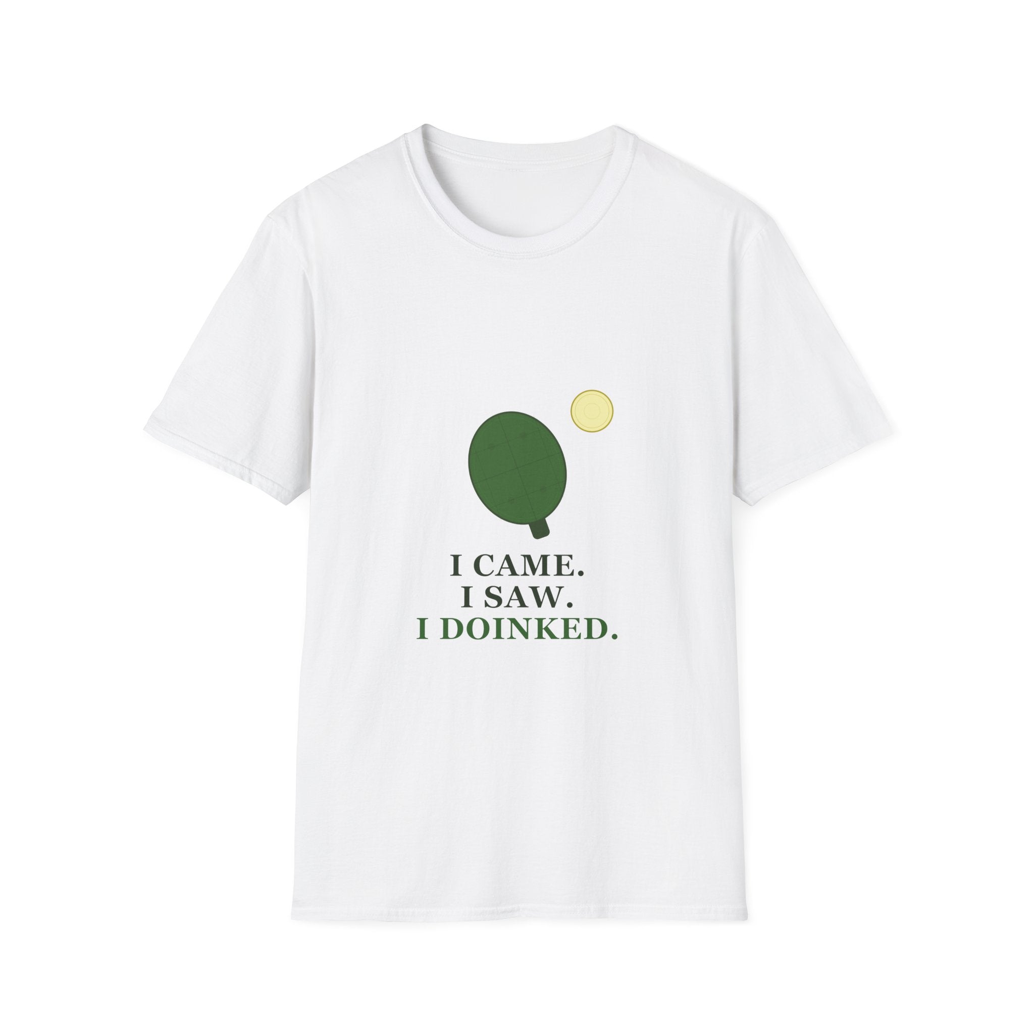 Pickle Ball Tee T-Shirt — "I Came. I Saw. I Doinked." Funny Picke Ball Shirt for Players