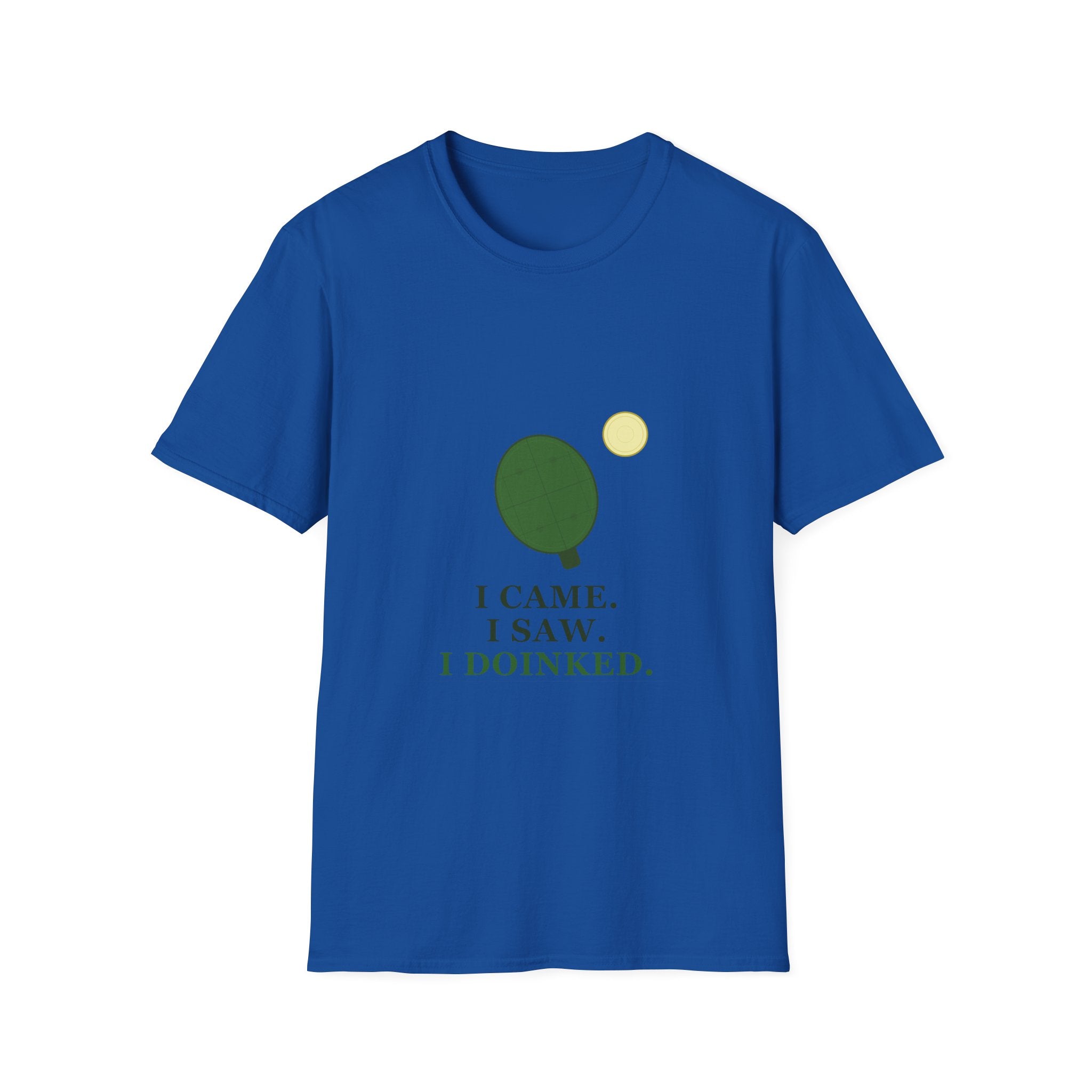 Pickle Ball Tee T-Shirt — "I Came. I Saw. I Doinked." Funny Picke Ball Shirt for Players