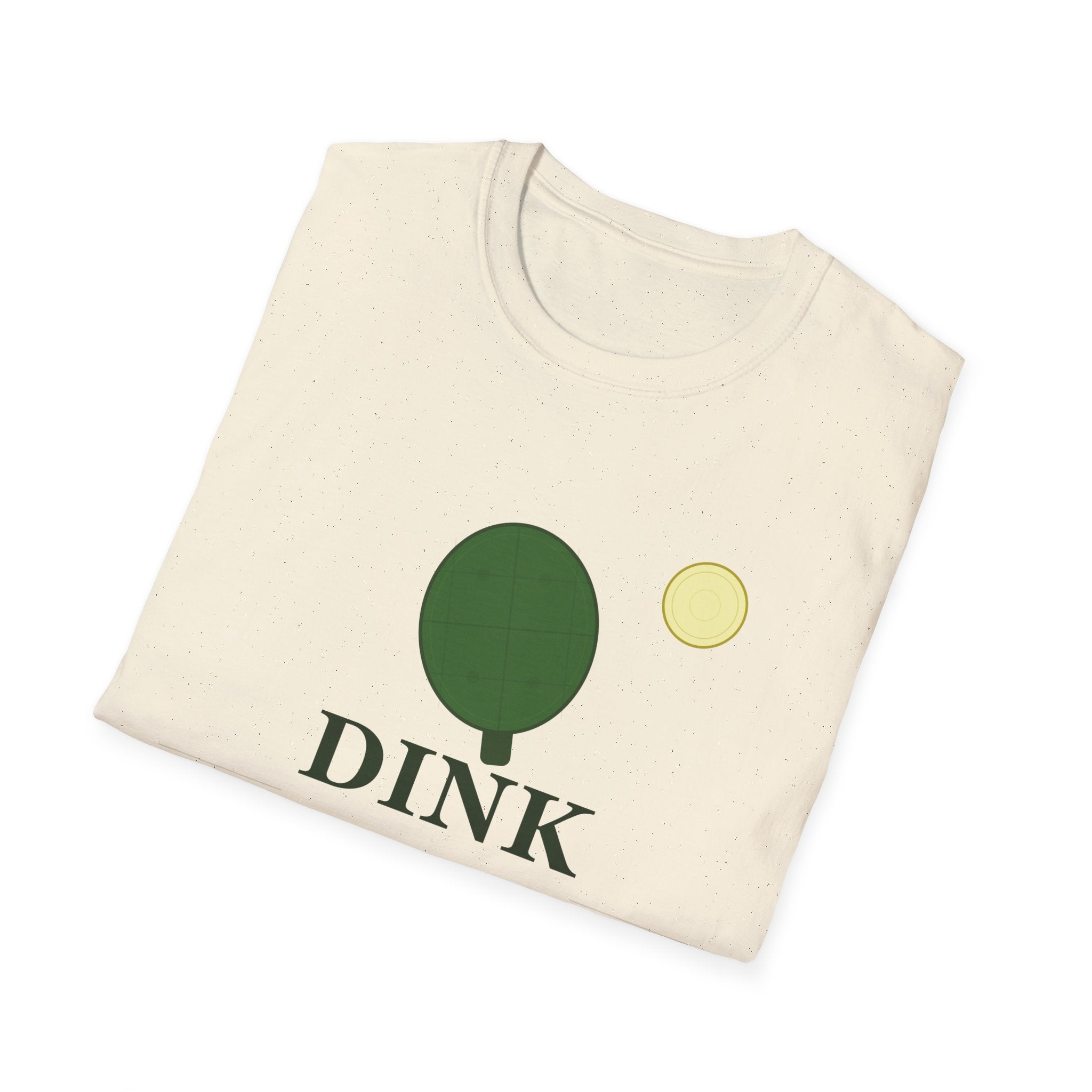 Dink Responsibly T-Shirt — Funny Pickleball Shirt for Players & Fans